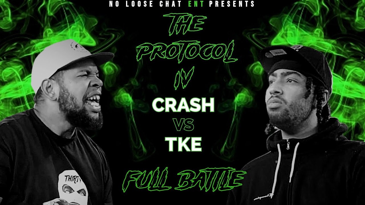 NoLooseChat's tweet card. CRASH VS TKE | THE PROTOCOL IV | FULL BATTLE