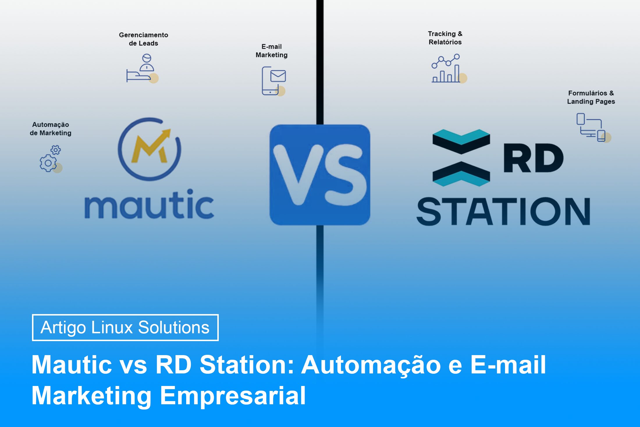 linuxsolutions's tweet card. Mautic vs RD Station: Compare soluções de automação de marketing e escolha a ideal para a implementação do e-mail marketing em sua empresa.