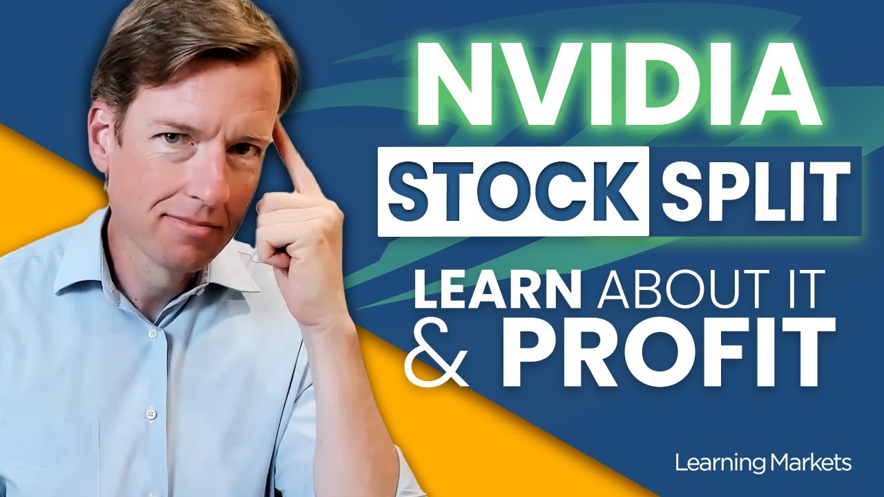 LearningMarkets's tweet card. NVIDIA STOCK SPLIT - Using it to Understand Stock Split Strategies |...