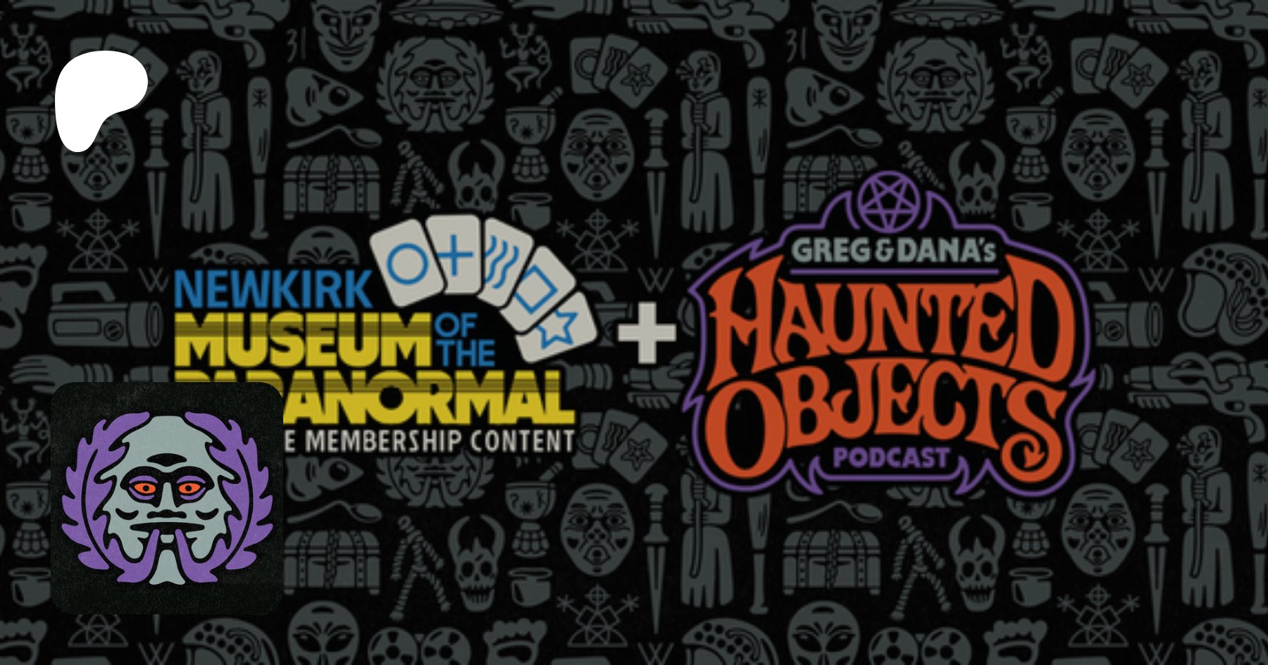 ObjectsPod's tweet card. The Haunted Objects Podcast & Paranormal Museum!