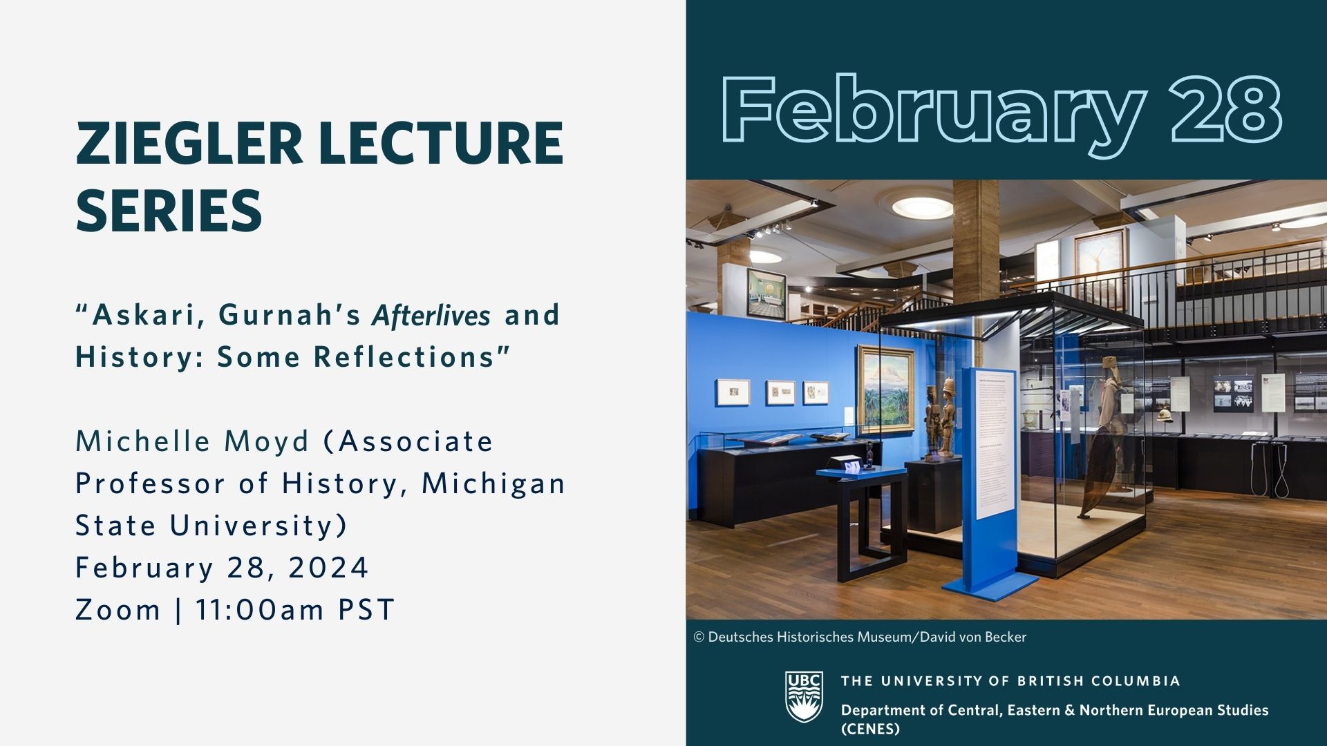 cenesubc's tweet card. Join CENES on February 28th at 11:00am Pacific Time for an online Ziegler Lecture with Associate Professor Michelle Moyd from Michigan State University.