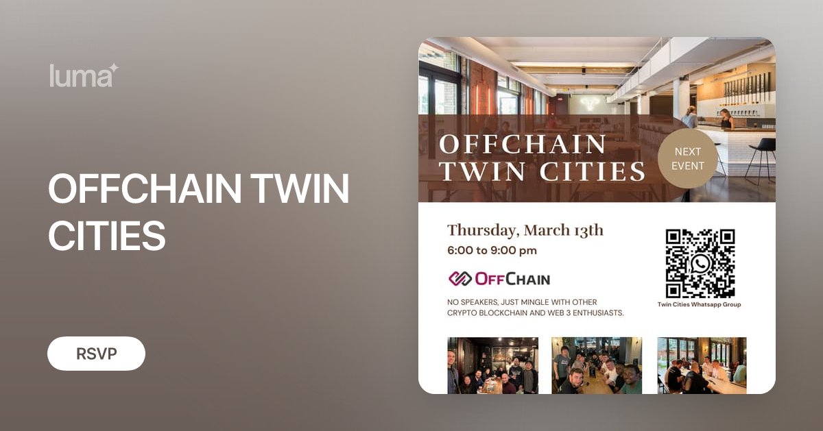 mattbweb3's tweet card. The OffChain Global Twin Cities chapter is happy to announce our first event of 2025! Join us for drinks, networking, and a good time as we explore what's on…