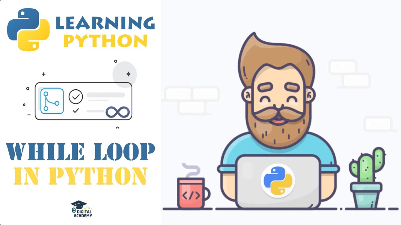 DigitalAcademyy's tweet card. WHILE Loops in Python: Definition & Syntax - Python Tutorial for...