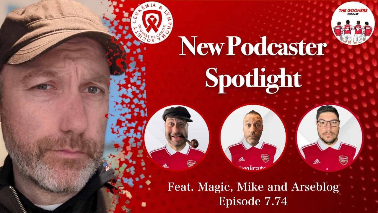 TheGoonersPod's tweet card. New Podcaster Spotlight Episode 1 | ft. @Arseblog | The Gooners Pod...