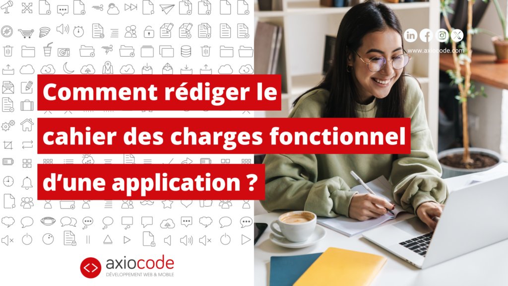 AxioCode's tweet card. Rédiger le cahier des charges fonctionnel de votre application avec toutes les informations nécessaire pour faire votre projet IT un succès !