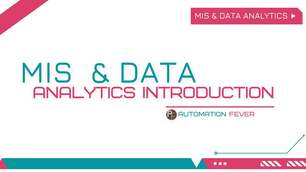 AutomationFever's tweet card. MIS and Data Analytics Introduction
