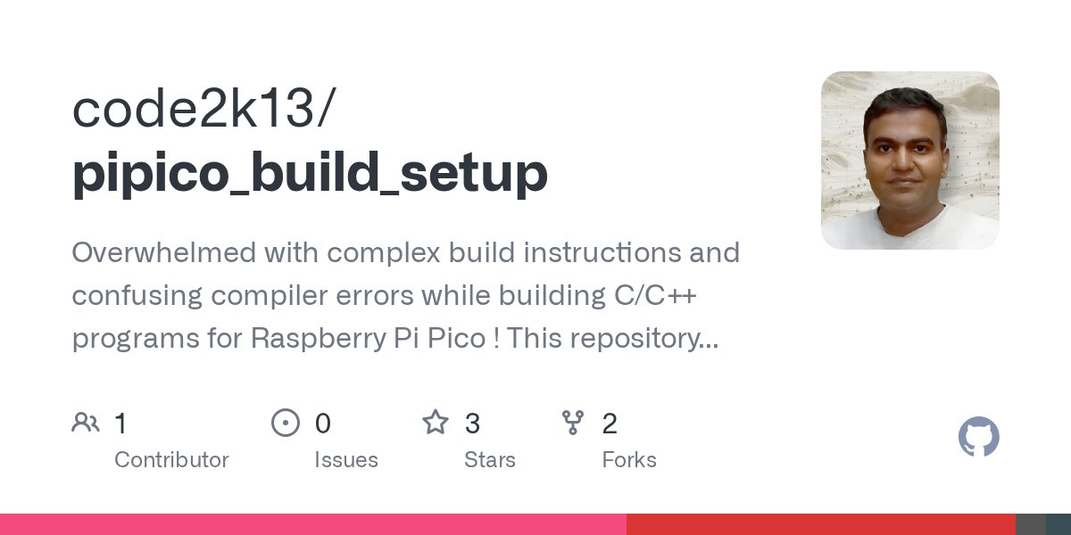 patilsaheb's tweet card. Overwhelmed with complex build instructions and confusing compiler errors while building C/C++ programs for Raspberry Pi Pico ! This repository can help. It comprises a dockerfile and easy-to-follo...