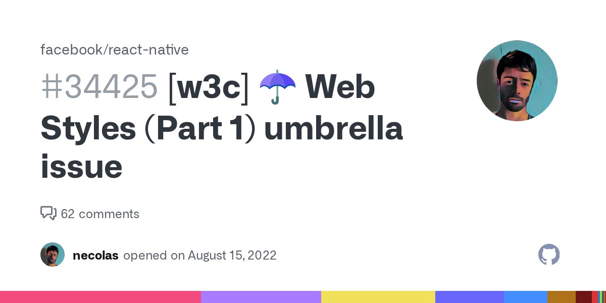 reactnative's tweet card. Add support for Web styles to components This is the umbrella issue for basic React DOM / Web style additions to React Native components, as described in this proposal: "RFC: Reduce fragmentat...