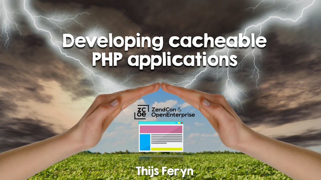 ThijsFeryn's tweet card. Slides for my "Developing cacheable PHP applications" presentation at ZendCon 2018 in Las Vegas. See https://feryn.eu/speaking/developing-cacheable-p…