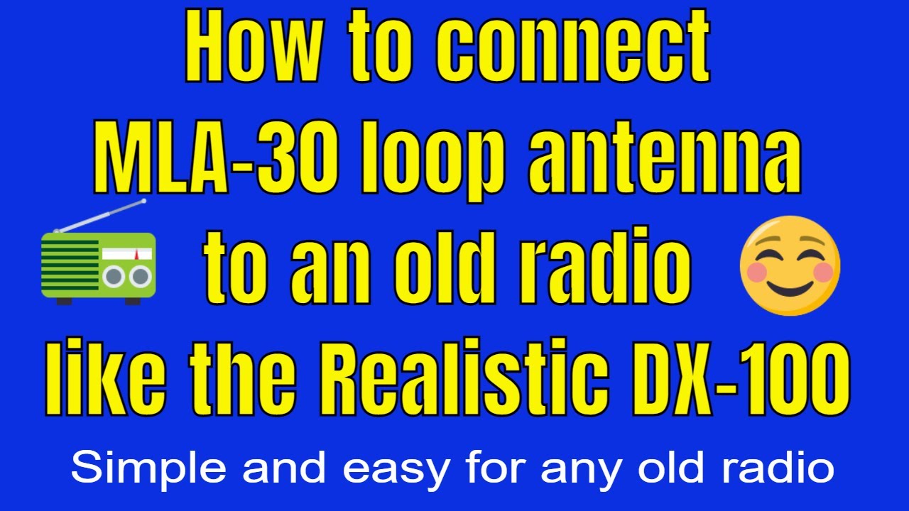 DannyRadioNTech's tweet card. How to connect the MLA-30 + loop antenna to an older radio like the...
