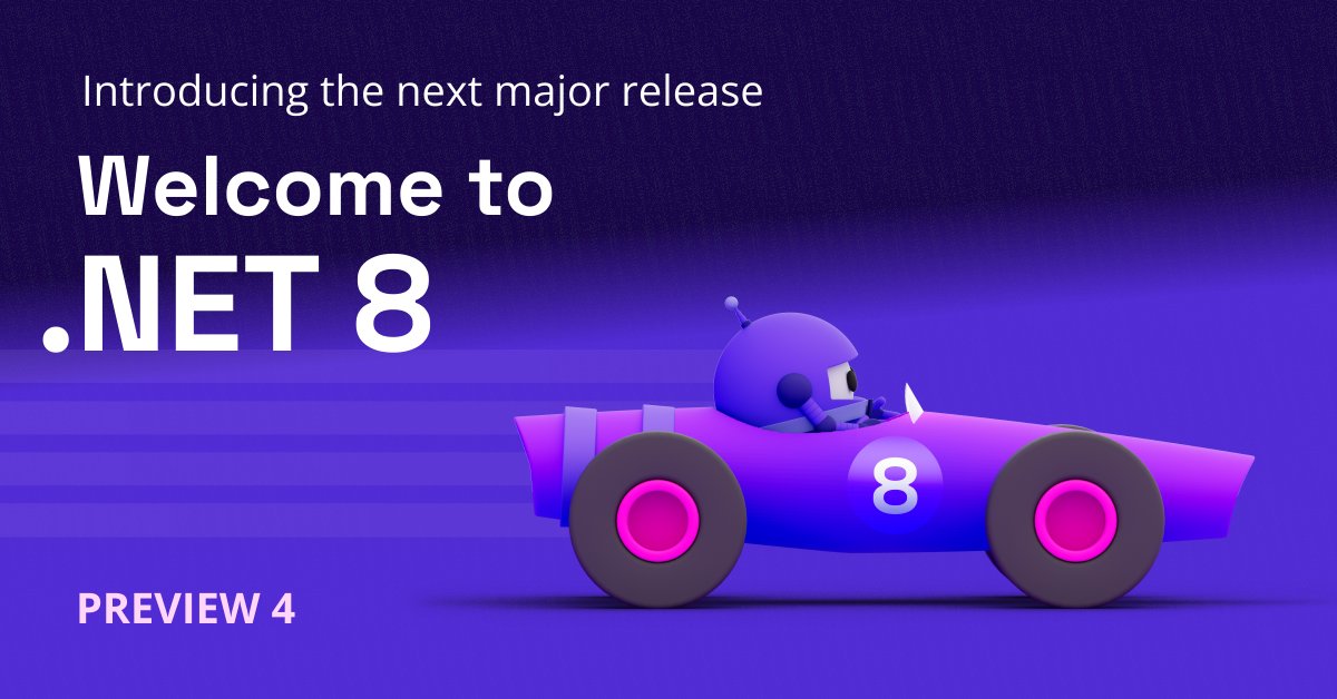 dotNetLibHunt's tweet card. .NET 8 Preview 4 contains many exciting new features for the runtime and libraries, Native AOT improvements, modern build output and simplified paths, NuGet package security auditing, and much more!