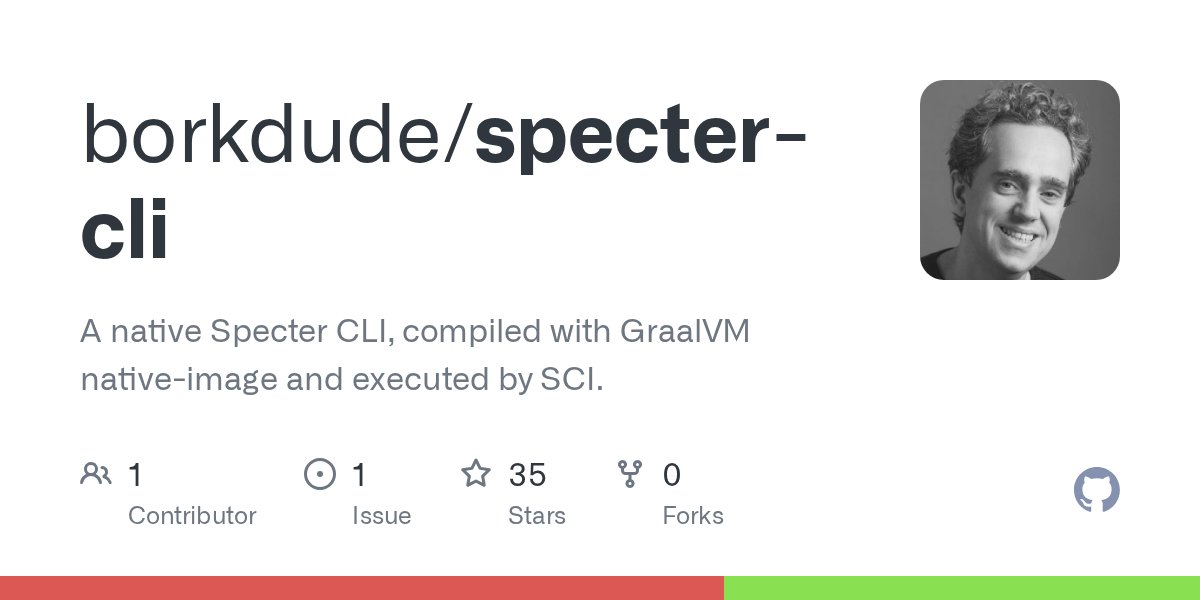 oss_clj's tweet card. A native Specter CLI, compiled with GraalVM native-image and executed by SCI. - borkdude/specter-cli