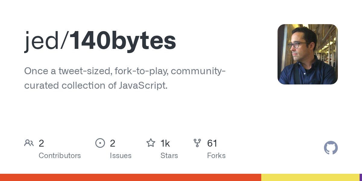 aemkei's tweet card. Once a tweet-sized, fork-to-play, community-curated collection of JavaScript. - jed/140bytes