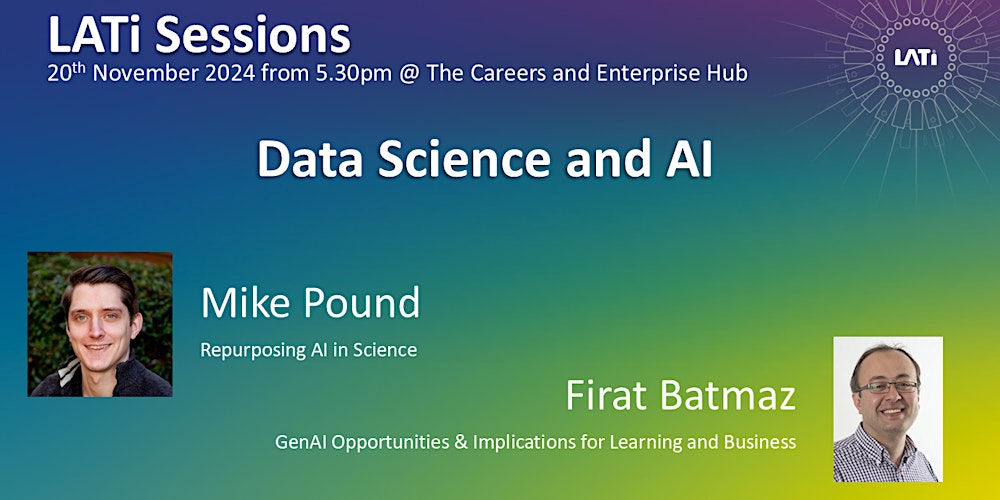 LATILtd's tweet card. An event focussed on Data Science and AI with some exciting speakers and practical demonstrations!