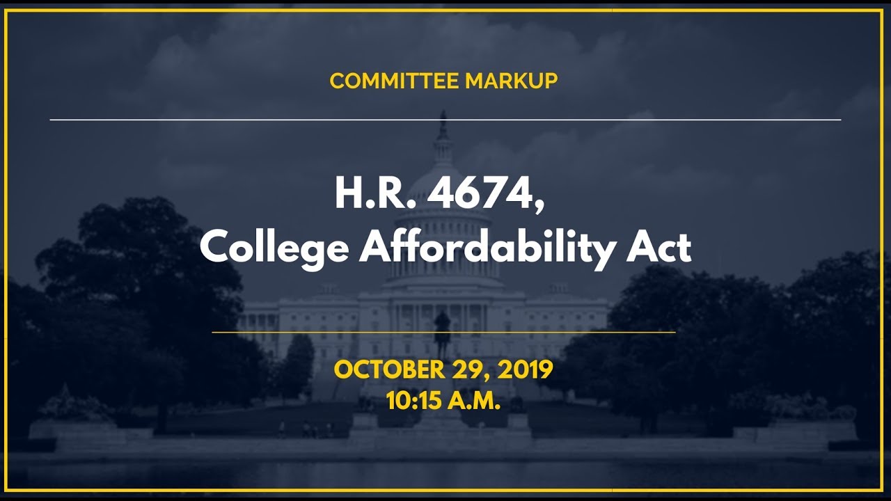 EdWorkforceDems's tweet card. Full Committee Markup: H.R. 4674, College Affordability Act