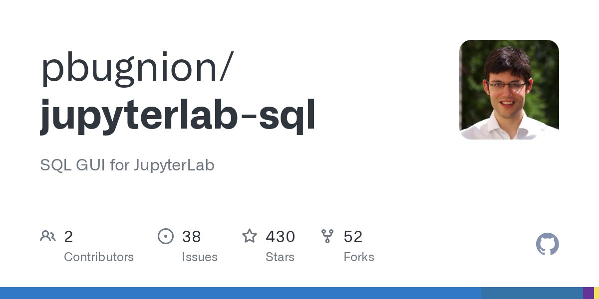pascalbugnion's tweet card. SQL GUI for JupyterLab. Contribute to pbugnion/jupyterlab-sql development by creating an account on GitHub.