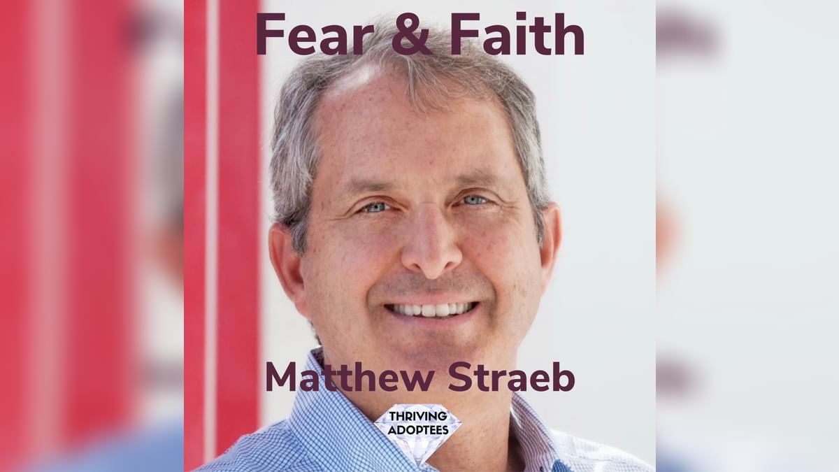 _simonbenn's tweet card. Fear & Faith With Matthew Straeb | Thriving Adoptees