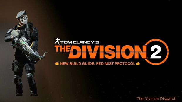 SHDdispatch's tweet card. Discover the Red Mist Protocol — a high-intensity Division 2 build built for melting enemies with rapid-fire damage, explosive synergy, and relentless pressure. Full breakdown, gear picks, and stat…