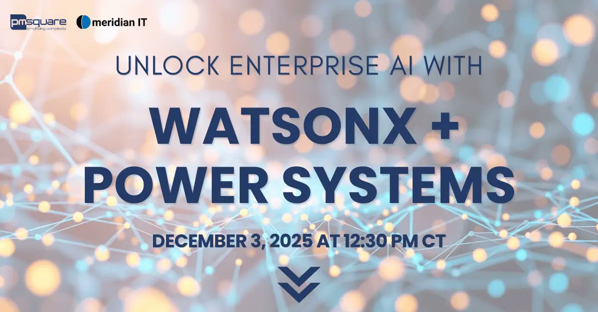 PMsquare's tweet card. Join us for a virtual Lunch and Learn! We're teaming up with Meridian to explore how IBM watsonx and Power Systems work together to deliver enterprise-grade AI.