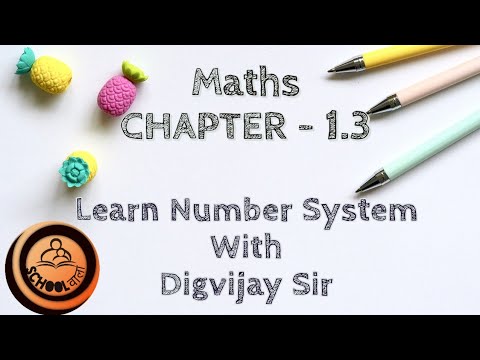 digvijaysinghjn's tweet card. Maths By Digvijay Sir !! Number System Chapter 1.3 !! CLASS 9th &...