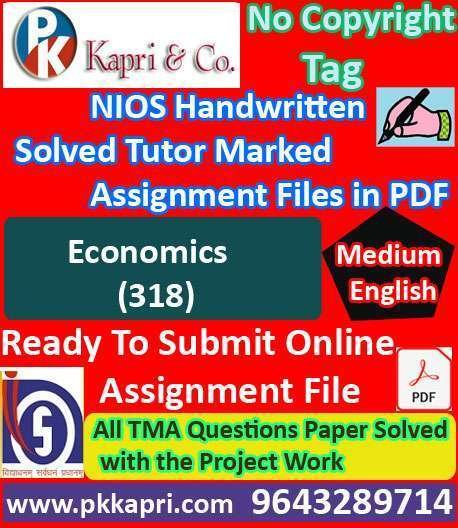 pkkapriandco's tweet card. Nios Economics 318 Solved Handwritten Assignment Scanned Pdf English Medium. Ready to Upload Nios Solved Assignment (TMA) Handmade File (Scanned Pdf) 2026.