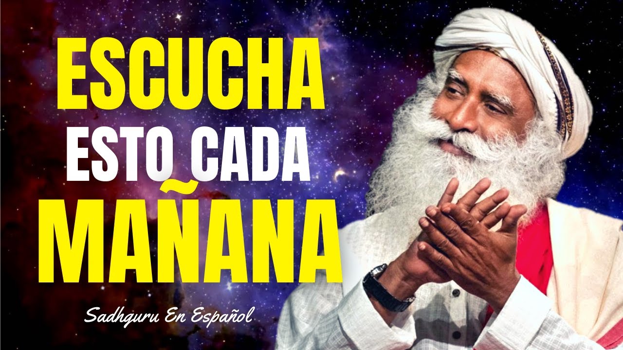 m_loreto_toro's tweet card. Escucha Esto Cada Mañana Y Tu Vida No Será La Misma | Sadhguru En...