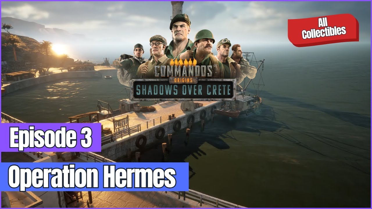 OehrchenTV's tweet card. Commandos: Origins Shadows Over Crete - Episode 3: Operation Hermes |...