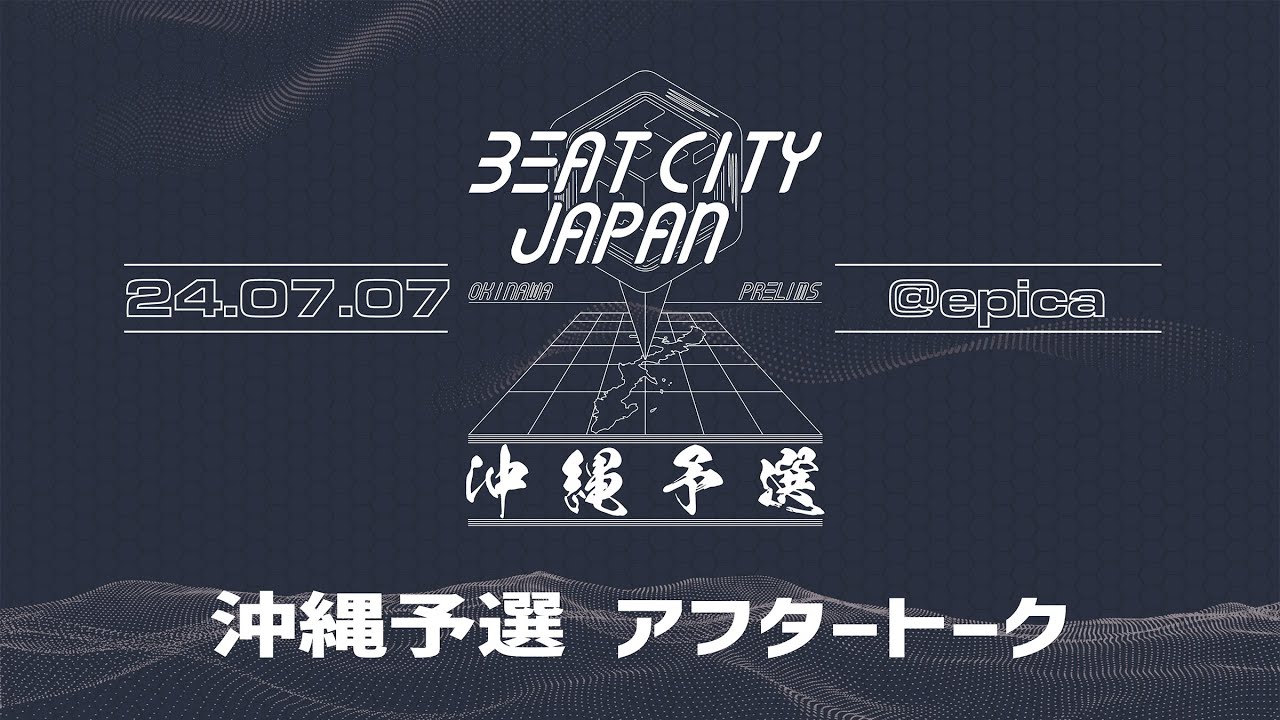 BEATCITYJAPAN's tweet card. BEATCITY JAPAN 沖縄予選 アフタートーク