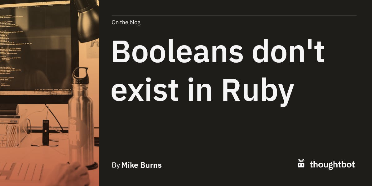 RubyInside's tweet card. An investigation into Ruby’s C, stdlib, interfaces, libraries, tooling, and ecosystem into what, exactly, Ruby thinks a Boolean is.