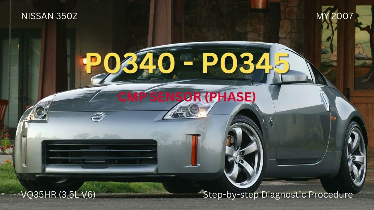 DTCexplainer's tweet card. Nissan 350Z (2007) | DTC P0340 & P0345 – Camshaft Position Sensor...