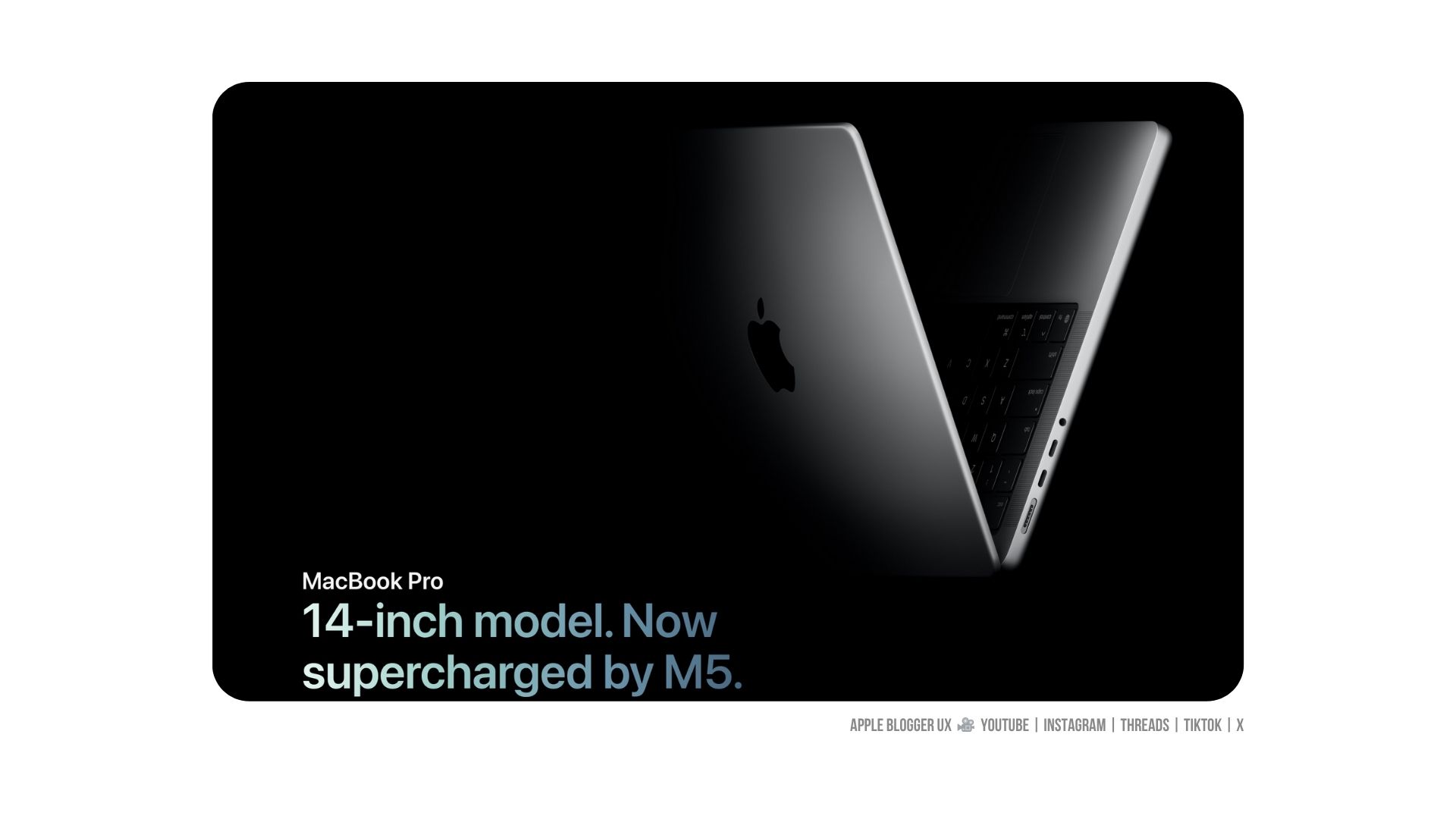 AppleBloggerUX's tweet card. Apple’s new 14-inch MacBook Pro with the M5 chip is finally here — and it’s clearly made for people who want a laptop that looks great, works fast, and keeps up with a busy day.