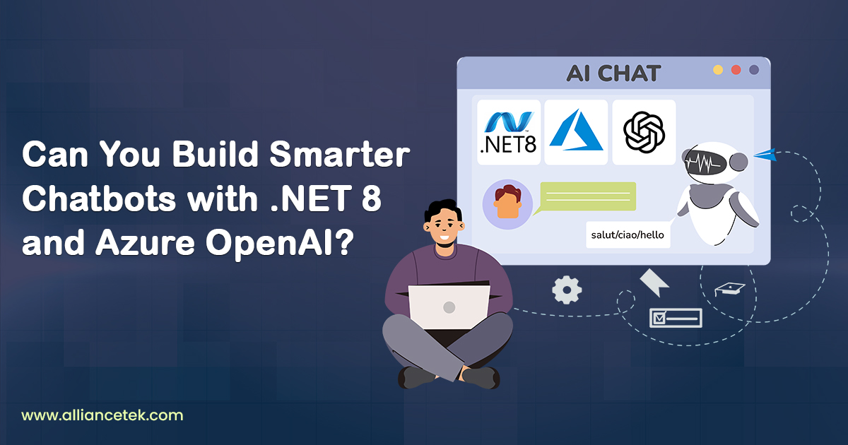 AllianceTekInc's tweet card. Build smarter, AI-powered chatbots using .NET 8 and Azure OpenAI. Learn how to integrate LLMs, boost chatbot intelligence, and enhance user interactions seamlessly.