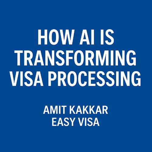 amitkakkareasy's tweet card. AI & Immigration: How Technology Is Transforming Visa Processing –...