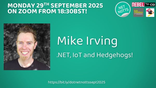 mikeirvingweb's tweet card. **This will be a virtual event on Zoom only, with Mike presenting remotely!** **.NET, IoT and Hedgehogs! - Mike Irving** Using C# / .NET Technologies and IoT to curate an