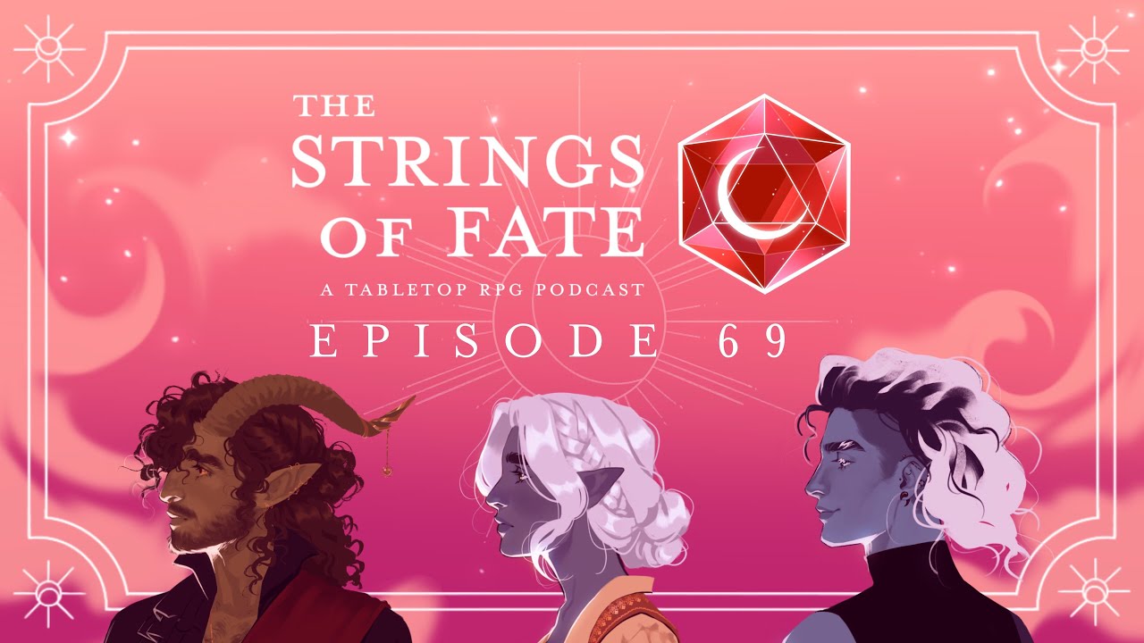_stringsoffate's tweet card. Episode 69: The Curtain Rises
