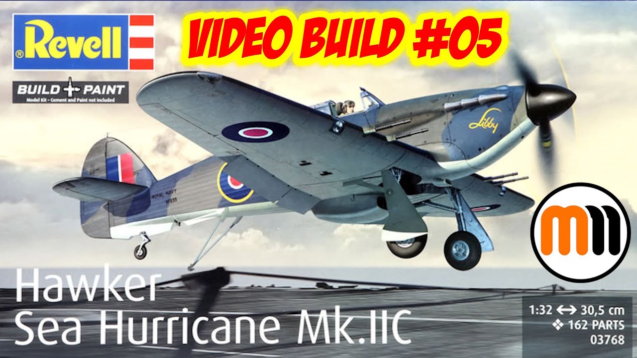 MannsModels's tweet card. NEW: Video Build Series 05 - 1/32nd Revell Sea hurricane Mk.IIc