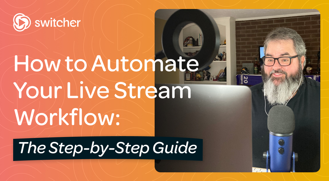 SwitcherStudio's tweet card. Learn how to automate parts of your live streaming workflow to save time on repetitive tasks so you can focus on engaging and growing your community.