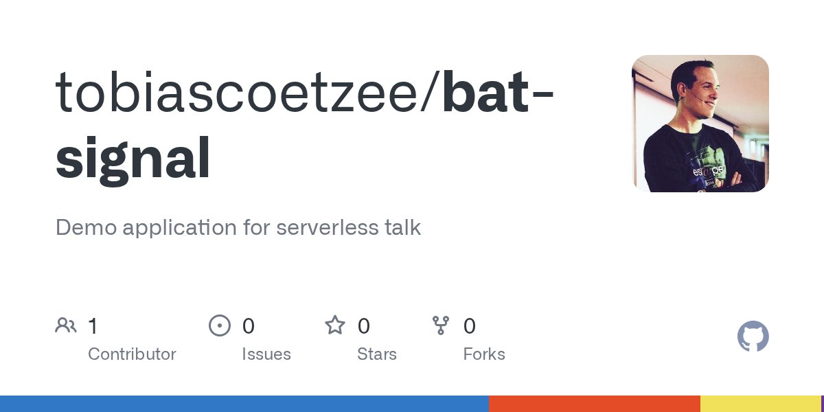 TobiasCode's tweet card. Demo application for serverless talk. Contribute to tobiascoetzee/bat-signal development by creating an account on GitHub.