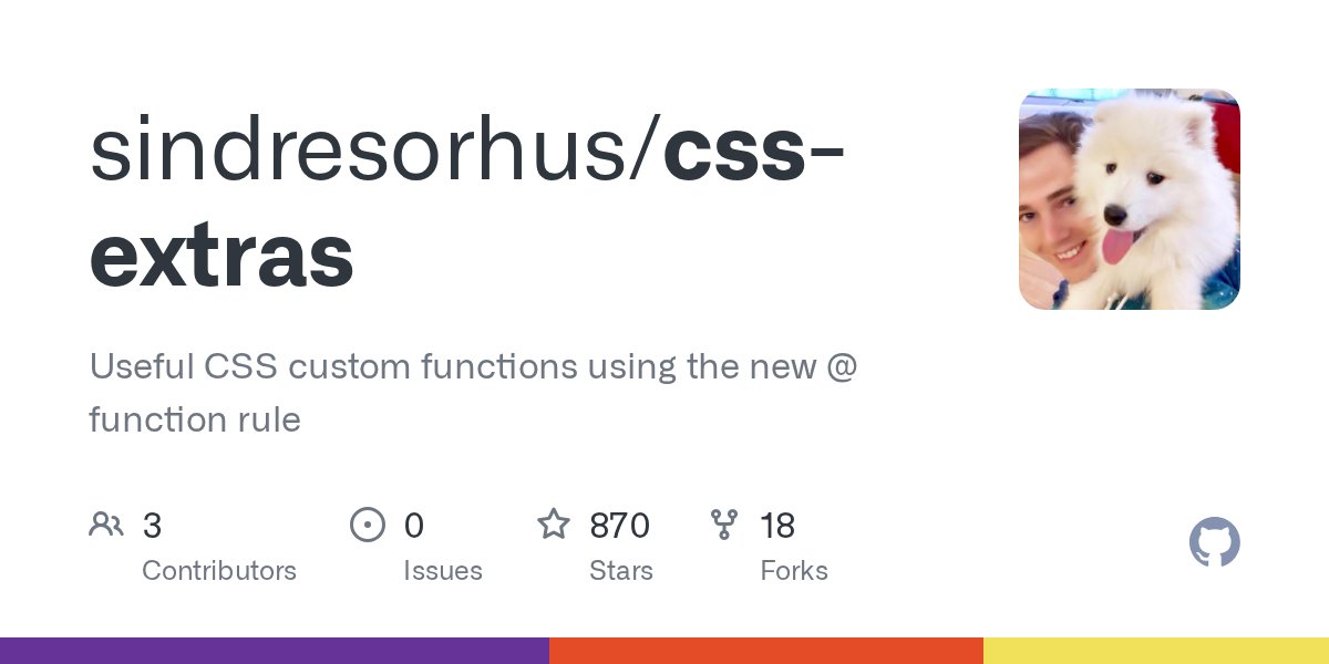 sdenv_dev's tweet card. Useful CSS custom functions using the new @​function rule - sindresorhus/css-extras