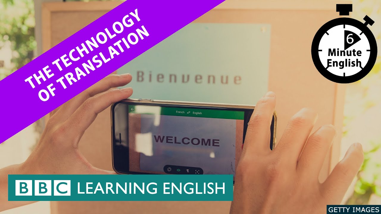 learning_bbc's tweet card. The technology of translation - 6 Minute English