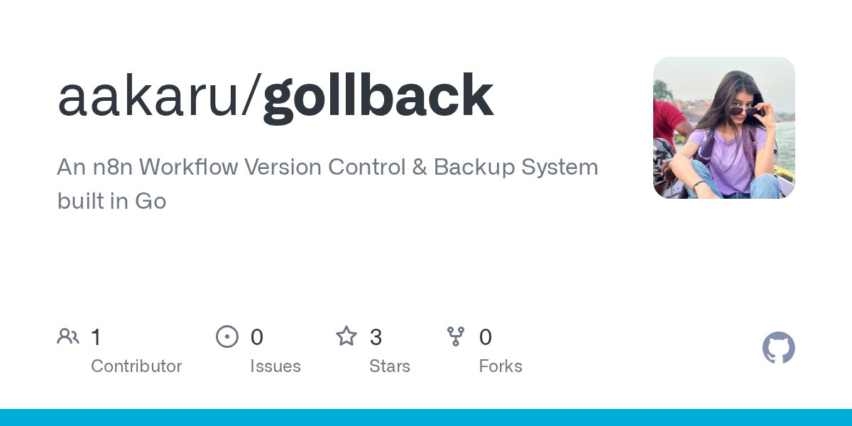 RageCodess's tweet card. An n8n Workflow Version Control & Backup System built in Go - aakaru/gollback