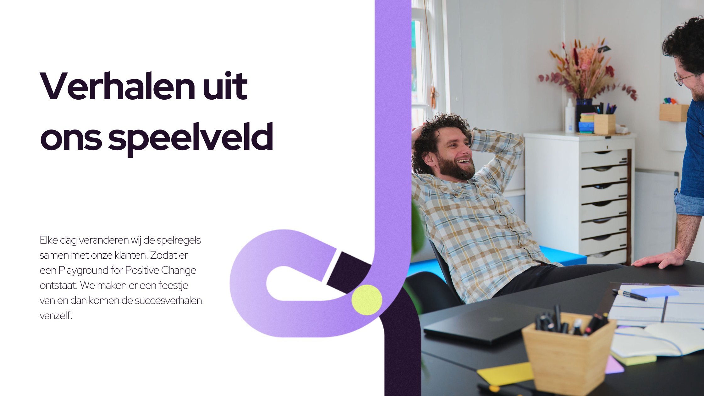Prototypingwork's tweet card. Elke dag veranderen wij de spelregels samen met onze opdrachtgevers. Zodat er een Playground for Positive Change ontstaat. Waarin het mogelijk is om impactvolle experimenten te realiseren en daadwe...