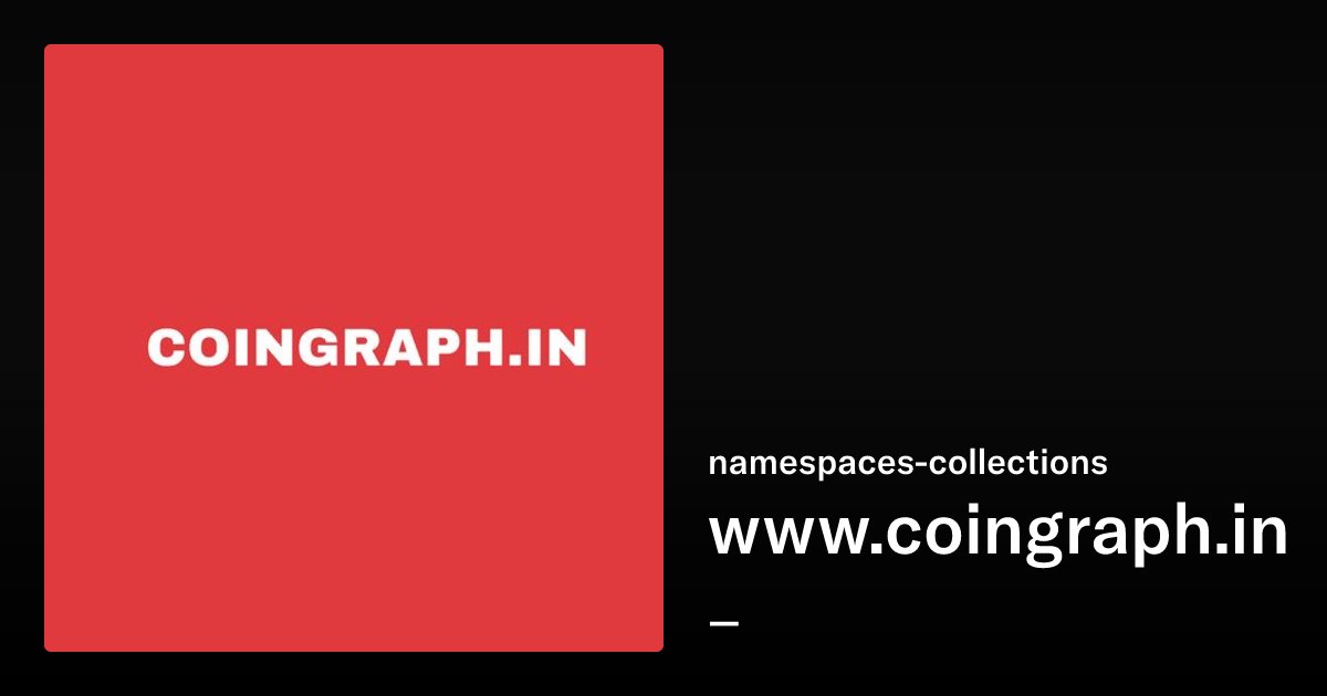 nmspaces's tweet card. www.coingraph.in - namespaces-collections | OpenSea
