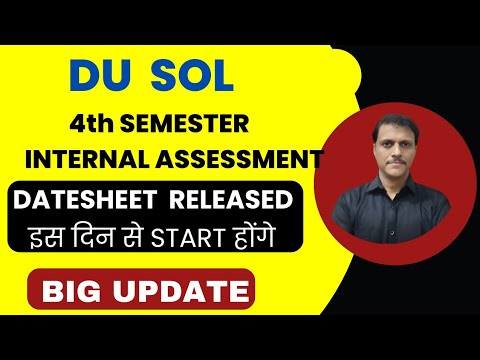 cep_classes's tweet card. DU SOL Internal Assessment Datesheet Released Semester 4 | Internal...