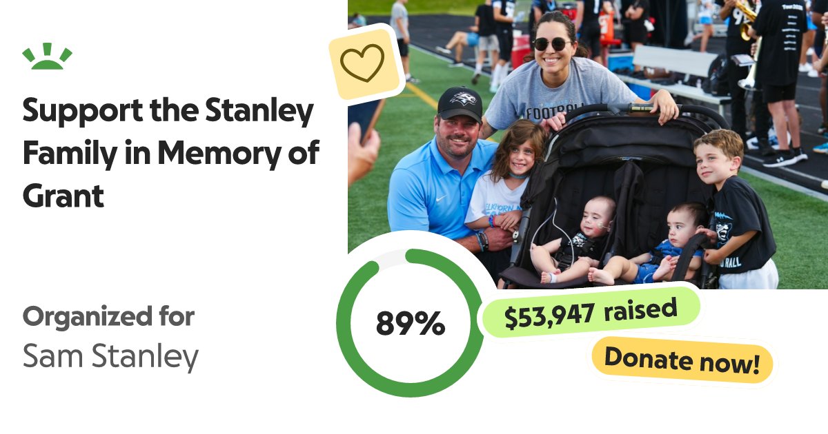 CoachADunn's tweet card. Support for the Stanley Family in Loving Memory of Grant Our hearts ar… Shanna Beachy needs your support for Support the Stanley Family in Memory of Grant