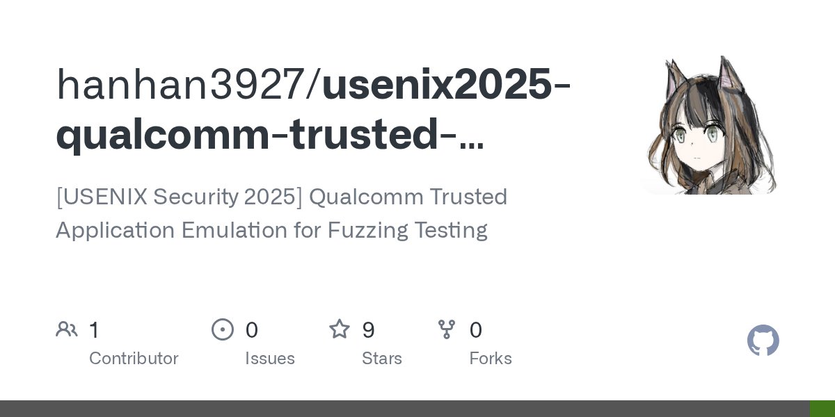 ksg93rd's tweet card. [USENIX Security 2025] Qualcomm Trusted Application Emulation for Fuzzing Testing - hanhan3927/usenix2025-qualcomm-trusted-application-emulation-for-fuzzing-testing