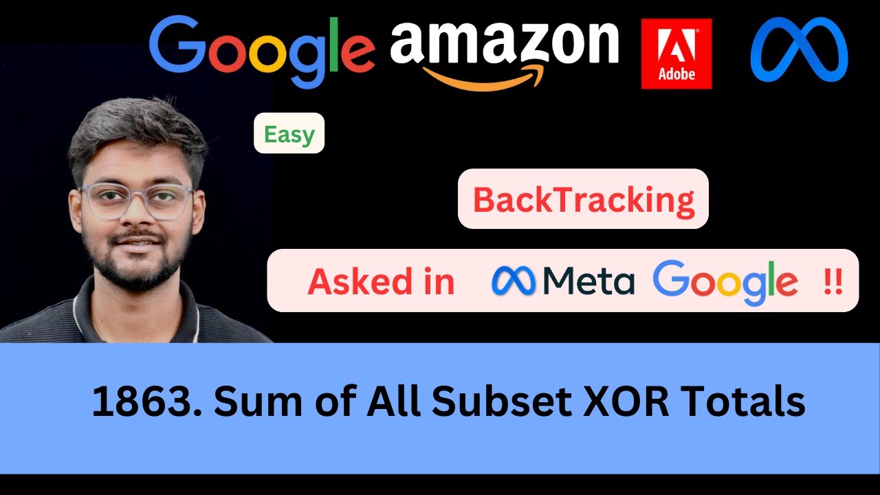 sahilkumar1012's tweet card. LeetCode 1863 Sum of All Subset XOR Totals | BackTracking | Easy |...