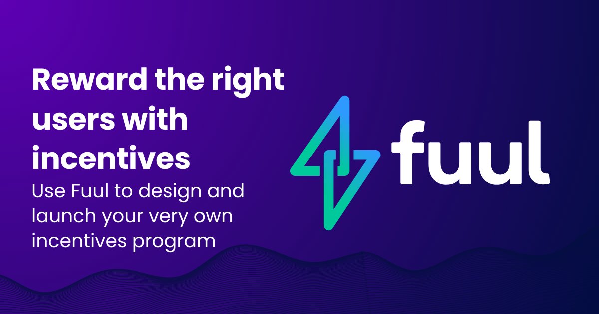 fuul_xyz's tweet card. Use Fuul to launch any type of incentives program paid out in points or tokens. Align incentives with your users and optimize for growth