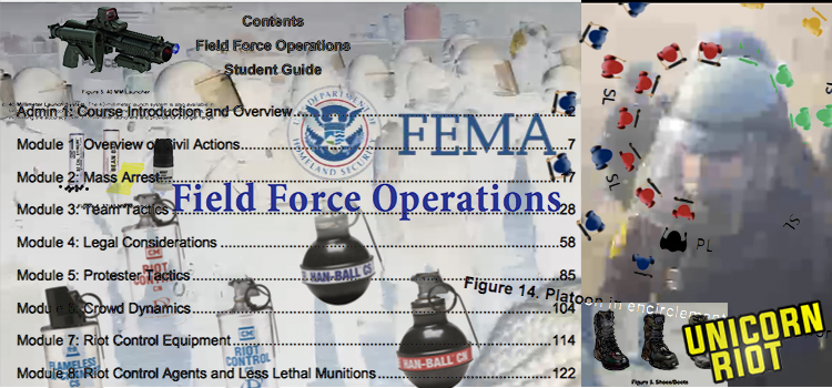 UR_Ninja's tweet card. Unicorn Riot has obtained a federal training manual, Field Force Operations, from the Federal Emergency Management Agency’s Center for Domestic Preparedness (CDP). The federal government uses this...