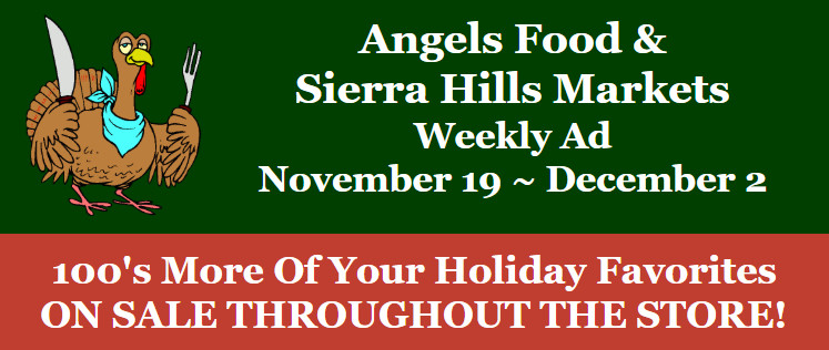 ThePineTree's tweet card. Angels Camp & Murphys, CA…Angels Food & Sierra Hills Markets Weekly Ad November 12 ~ Nov 18! Shop Local & Save!! Grocery, Meat, Deli, Produce & Lots of Local Wines! 100’…